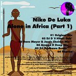 Alone In Africa Part 1 (includes DJ D & Arnaud D mixes)