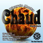 Chaud (Remixes)