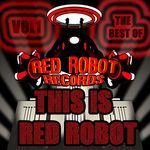 This Is Red Robot Vol 1