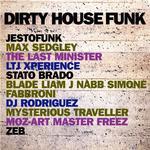 Dirty House Funk