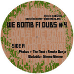 We Bomb Fi Dub #4