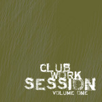 Club Work Session: Volume 1