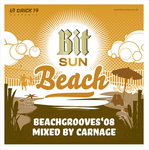 Bit Sun Beach - Beachgrooves - Mixed By Carnage