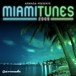 Armada Presents Miami Tunes 2009