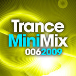 Trance Mini Mix 006 - 2009