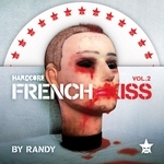 Hardcore French Kiss Volume 2