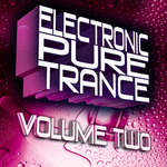 Electronic Pure Trance Tunes Vol 2