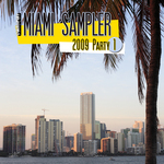 Miami Sampler 09 Party I