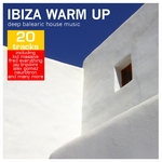Ibiza Warm Up: Deep Balearic House Music