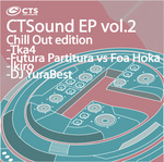 CTSound EP: Vol 2 (Chill Out edition)