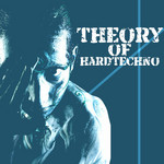 Theory Of Hardtechno