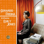 Gerardo Frisina Introduces Emily Jones EP