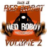 This Is Red Robot: Vol 2