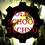 Old School Techno Vol 1