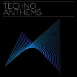 Techno Anthems