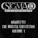 Hardstyle The Master Collection Volume 1