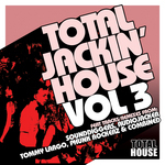 Total Jackin House: Vol 3
