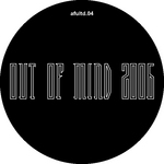 Out Of Mind 2006 (remastered/remixes)
