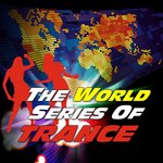 The World Series Of Trance