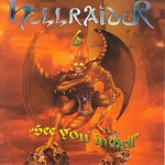 Hellraider: Vol 6 (See You In Hell)