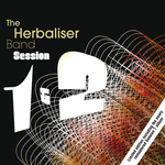 The Herbaliser Band: Session 1 & 2