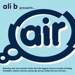 Ali B Presents Air Breaks (unmixed Tracks)