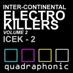 Inter Continental Electro Killers Vol 2