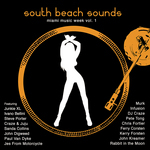 South Beach Sounds Miami Week: Vol 1