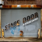 Stage Door (A House Entry Vol 02)