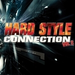 Hard Style Connection: Vol 2