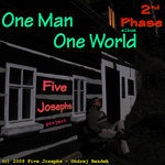 One Man One World: The 2nd Phase