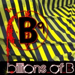 Billions Of B