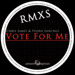 Vote For Me (remixes)
