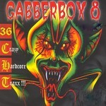 The Gabberbox: Vol 8 (36 Crazy Hardcore Traxx!)