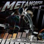 Metamorfose EP Vol 5