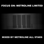 Focus On: Metroline Limited (unmixed tracks)