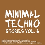 Minimal Techno Stories: Vol 6 (unmixed tracks)