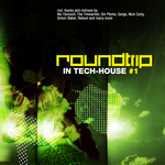 Roundtrip In Tech House (unmixed tracks)