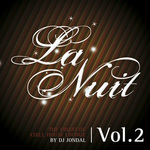 La Nuit The Finest Of Chill House Lounge: Vol 2 (unmixed tracks)