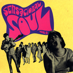 Sensacional Soul: Vol 2 (unmixed tracks)