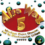 Afrowax Vol 5: Infectious Dance Grooves