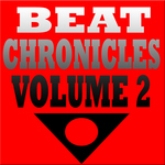 Beat Chronicles: Volume 2