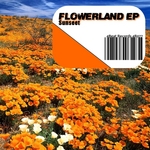Flowerland EP