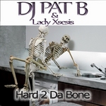 Hard 2 Da Bone
