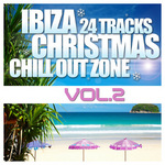 Ibiza Christmas 24 Tracks Chill Out Zone: Vol 2 (unmixed tracks)