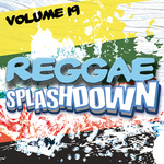 Reggae Splashdown Vol 19
