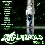 2Ugly2Hold: Volume 2 (unmixed tracks)