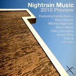 Nightrain Music 2010 Preview (unmixed tracks)