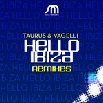 Hello Ibiza (remixes)