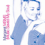 MSMS (Music Saved My Soul)
